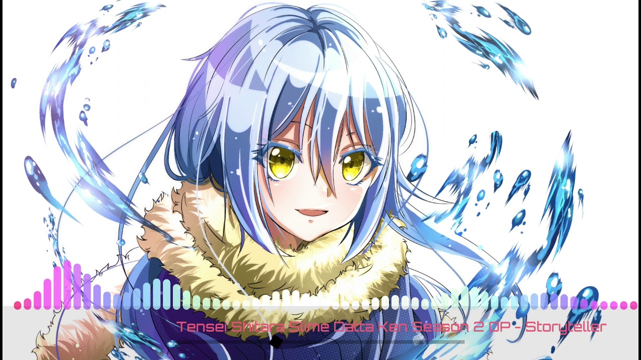 Tensei Shitara Slime Datta Ken Season 2 OP - Storyteller | NightCore