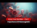 Know Your Number: Haemoglobin | Normal Range of HbA1c Test | Dr Sunita Tandulwadkar