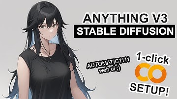Anything V3 Stable Diffusion 1-CLICK Google Colab Setup