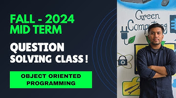 OOP with Java Mid Term Solutions | Fall 2024 CSE Guide