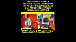 Curso Elétrica Predial com comandos elétricos #eletrica #eletricista #uniaodospalmares #udp