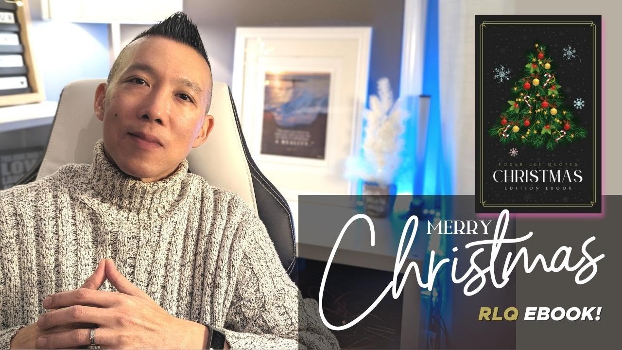 Merry Christmas and Happy New Year! Special Gift For You! Roger Lee Quotes Christmas Edition eBook!