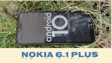 Android 10 Running on Nokia 6.1 plus smart phone