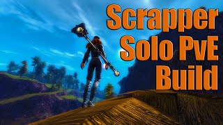 Full Scrapper Solo Open World Build Guide Update