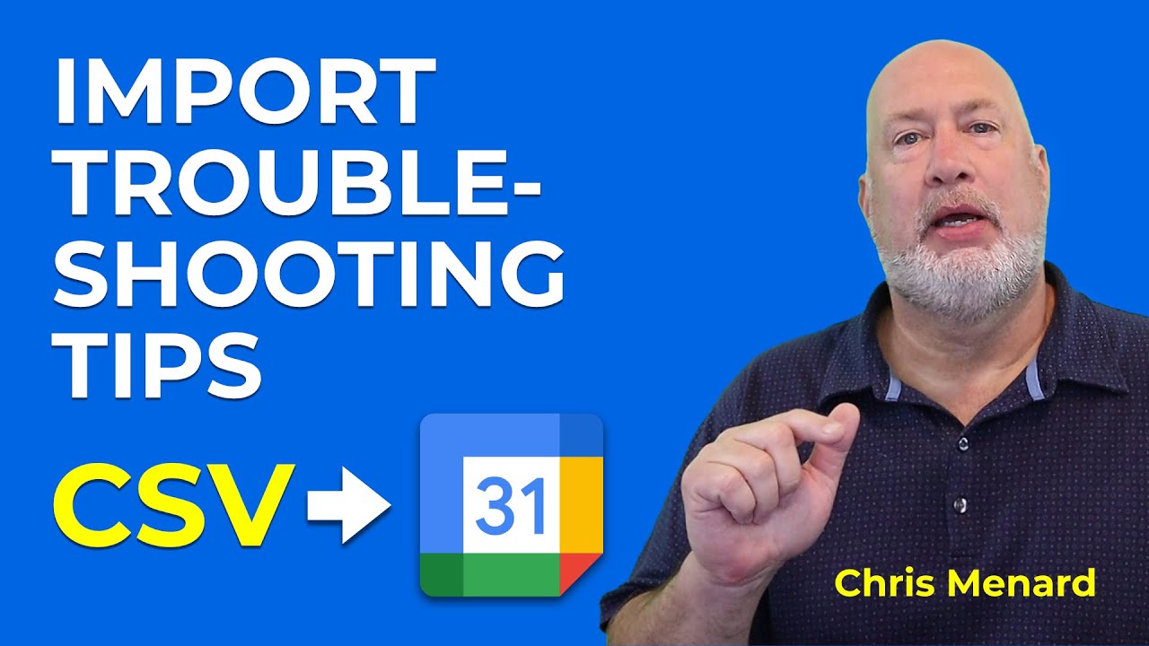 Import CSV Into Google Calendar 7 Troubleshooting Tips Fix 