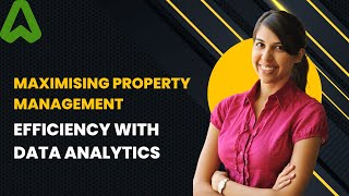 Maximising Property Management Efficiency with Data Analytics Net Worth