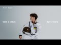 Arash Buana - Take a Break (Lyric Video) 🎶