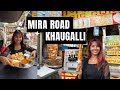 Mira road khaugalli  under 100  vritti khawani