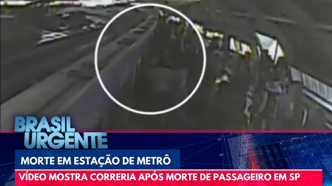 Vídeo mostra correria após morte de passageiro preso em porta de metrô | Brasil Urgente