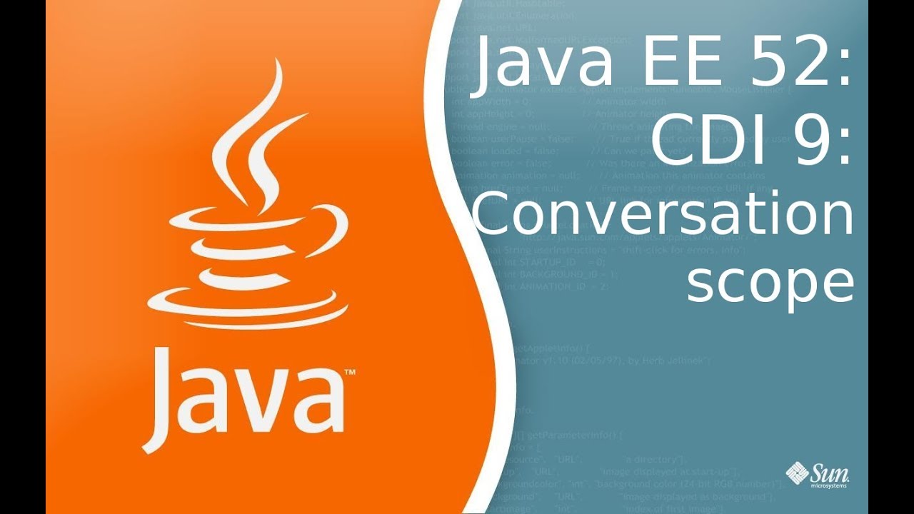 Java EE 52: CDI 9: Conversation Scope - YouTube