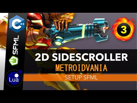 C++, SFML, LUA | Open World Sidescroller [ 3 ] | SFML Setup and Linking for Visual Studio 2019