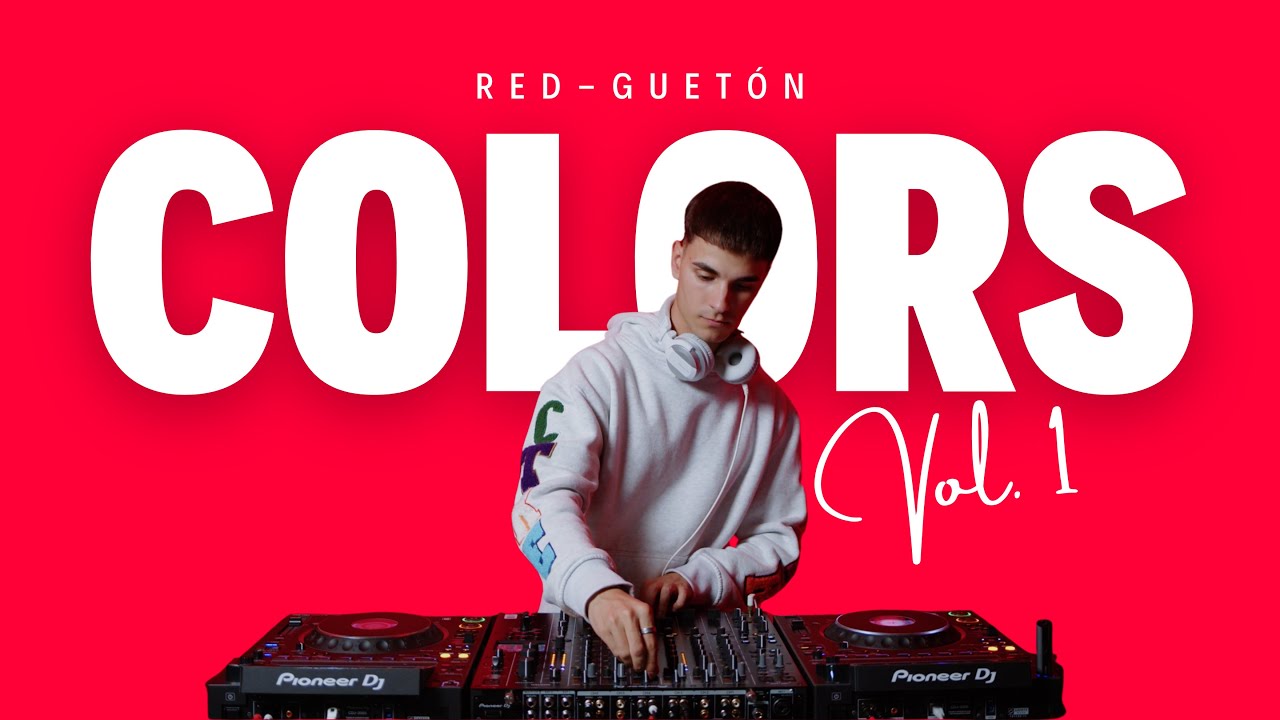 RED-guetón COLORS Vol.1 by ERYK DELMO (Mix Reggaeton) - YouTube