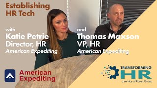 TRANSFORMING HR: Establish HR Tech