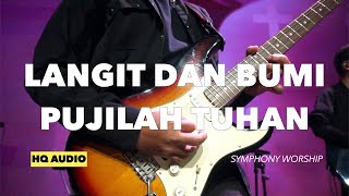 Video-Miniaturansicht von „Langit dan Bumi Pujilah Tuhan - Symphony Worship | New Life Church Surabaya | New Life Worship“