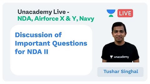 Discussion of Important Questions for NDA II by Tushar Singhal