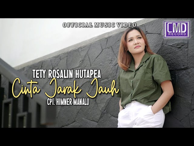 Tety Rosalin - Cinta Jarak Jauh (Lagu Batak Terbaru 2023) Official Music Video class=