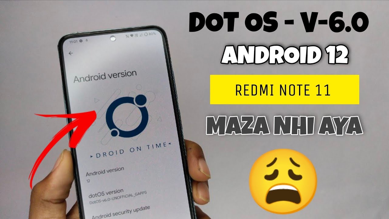 Dot Os - V-6.0 with Android 12 For Redmi Note 11 😩 Is this Rom Powerfull | Let's Test