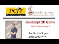 Javascript 2d game submission  java institute for advanced technology  sachintha supun