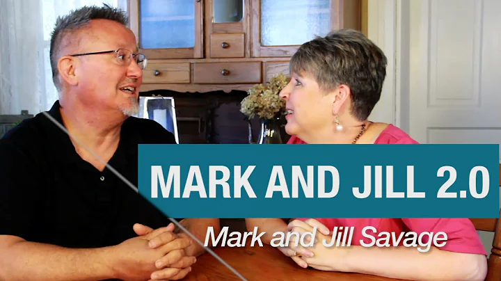 Jill and Mark Savage: Mark and Jill 2.0