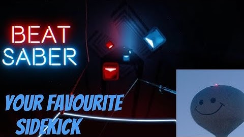 Your Favourite Sidekick - Underscores | Beat Saber