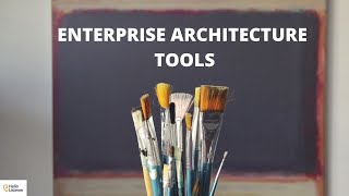 EAST - Enterprise Architecture  Simplified Tools