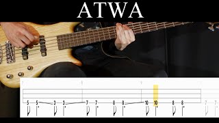 ATWA (System of a Down) - Bass Cover (With Tabs) by Leo Düzey