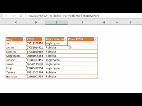 Excel rozpozna TWOJĄ płeć! JEŻELI, FRAGMENT.TEKSTU, PRAWY, CZY.PARZYSTE