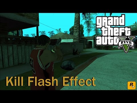 GTA 5 Kill Flash Effect
