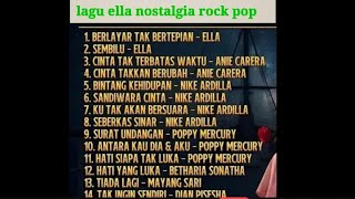 Lagu Nostalgia Ella Rock Pop Terpopuler 2026