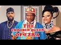 The choosen queen of ezra 12 watch latest fredrick leonardugezu j ugezueve esin 2024 movies