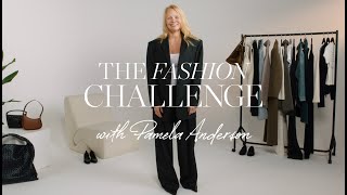 The Fashion Challenge with Pamela Anderson | NET-A-PORTER