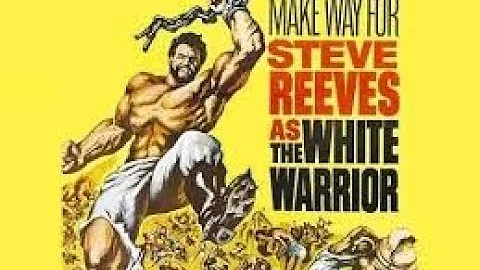 WHITE WARRIOR trailer, 1961. STEVE REEVES.