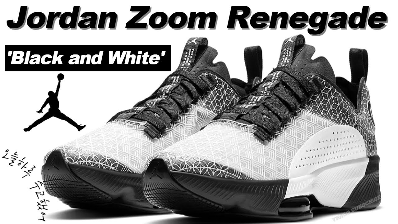 Jordan Zoom Renegade 'Black and White 