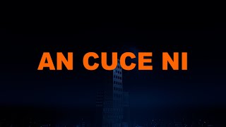 An Cuce Ni Ft. Namenj (Lyric Video)
