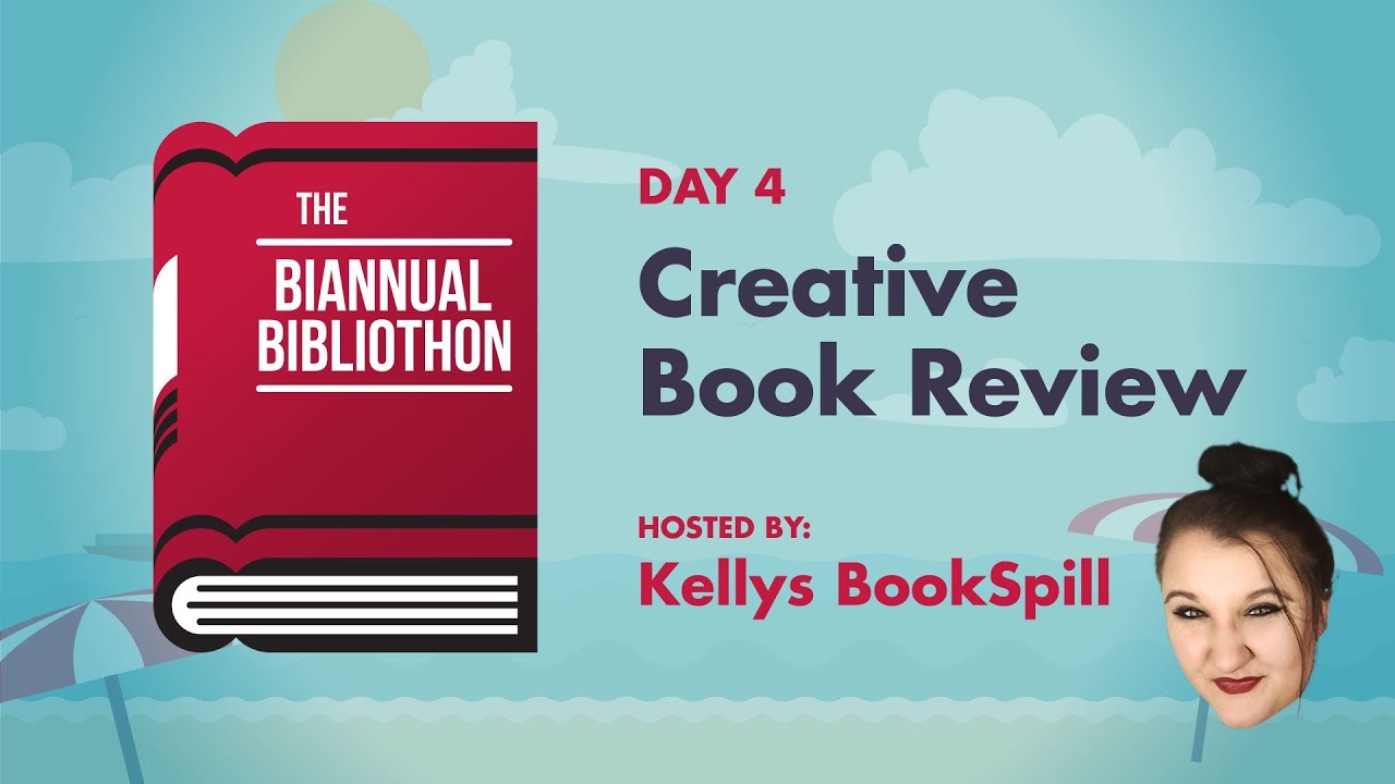 Day 4- Kellys Bookspill || Creative Book Review - YouTube