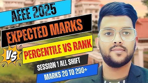 AEEE Amrita 2025 Session 1 Updated Marks vs Percentile vs Rank ✅ | Safe Score for Amrita #aeee2025