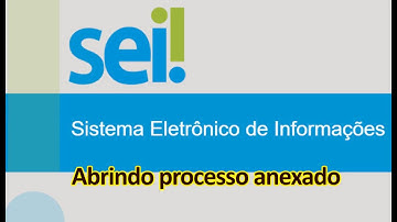 CURSO SEI -Abrindo processo anexado-AULA : 08-BLOCO: 02