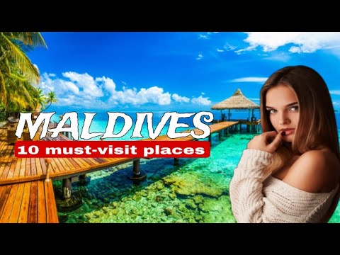 Top 10 Hidden Gems: Unveiling the Maldives