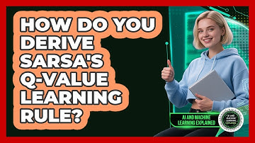 How Do You Derive SARSA