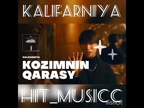 Kalifarniya- KOZIMNIN QARASY