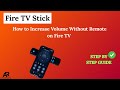 How to Increase Volume Without Remote on Fire TV – Easy Method