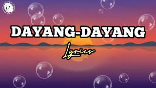 Dayang dayang lyrics