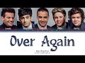 One Direction - Over Again Lyrics (Color Coded Lyrics)