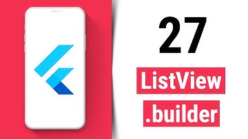 ListView.builder Flutter Tutorial for Beginners