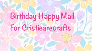 Birthday Happy Mail I made for @cristie.are.crafts  using @kscraft1652 dies