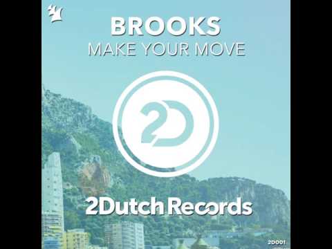 Brooks – Make Your Move [2-Dutch Records]
