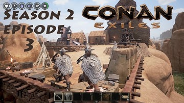 Lets Play Conan Exiles S02E03 - Scouting For New Base Location!