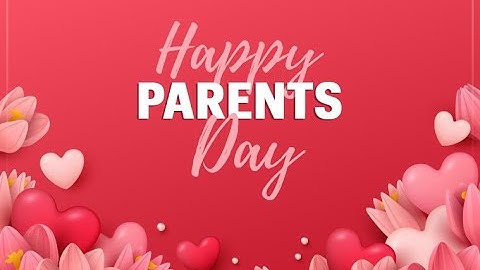 Happy parents day 2022|| Special Parents day WhatsApp status video|parents day