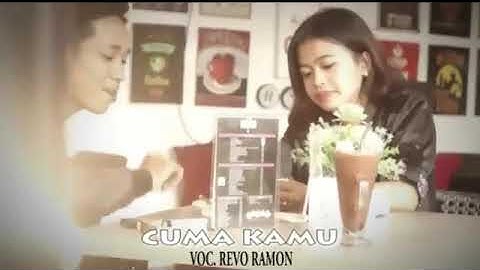 Cuma Kamu (Cover) - Revo Ramon