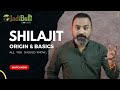 Shilajit  all you should know  shilajit origin  part 2  jadibuti store